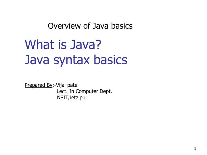 what is java java syntax basics