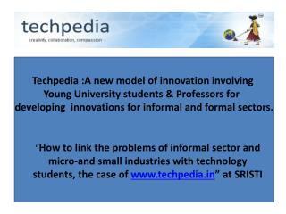 Techpedia :A new model of innovation involving Young University students &amp; Professors for