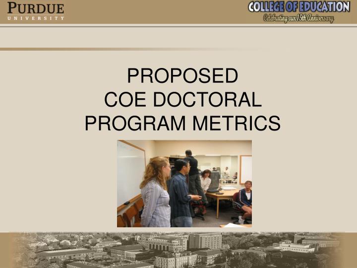 proposed coe doctoral program metrics