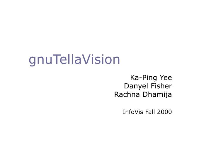 gnutellavision