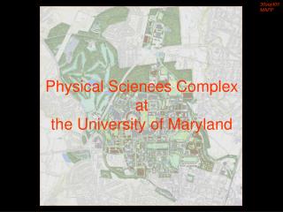 Physical Sciences Complex at the University of Maryland