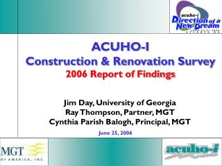 ACUHO-I Construction &amp; Renovation Survey 2006 Report of Findings