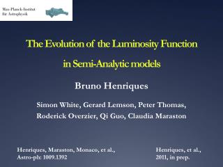 The Evolution of the Luminosity Function in Semi-Analytic models