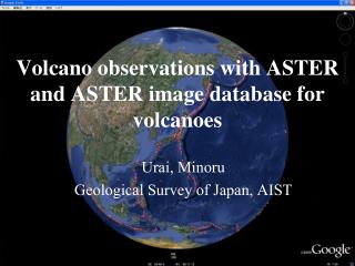 Volcano observations with ASTER and ASTER image database for volcanoes