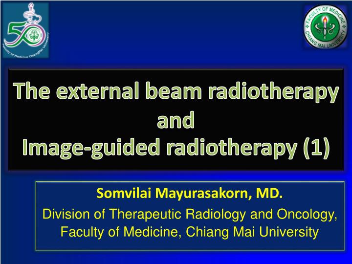 the external beam radiotherapy and image guided radiotherapy 1