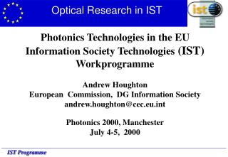 Optical Research in IST