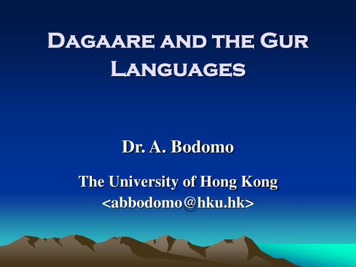 dagaare and the gur languages