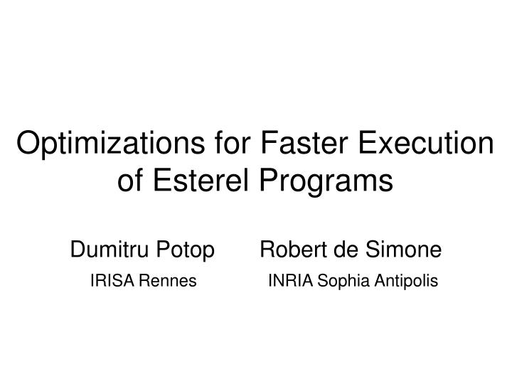 optimizations for faster execution of esterel programs