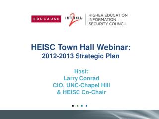 HEISC Town Hall Webinar: 2012-2013 Strategic Plan
