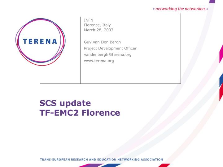 scs update tf emc2 florence