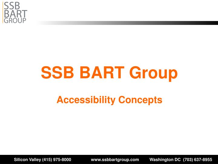 ssb bart group accessibility concepts