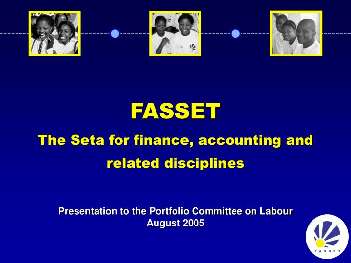 fasset the seta for finance accounting and related disciplines