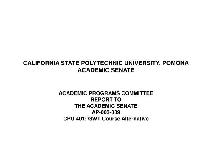 california state polytechnic university pomona academic senate