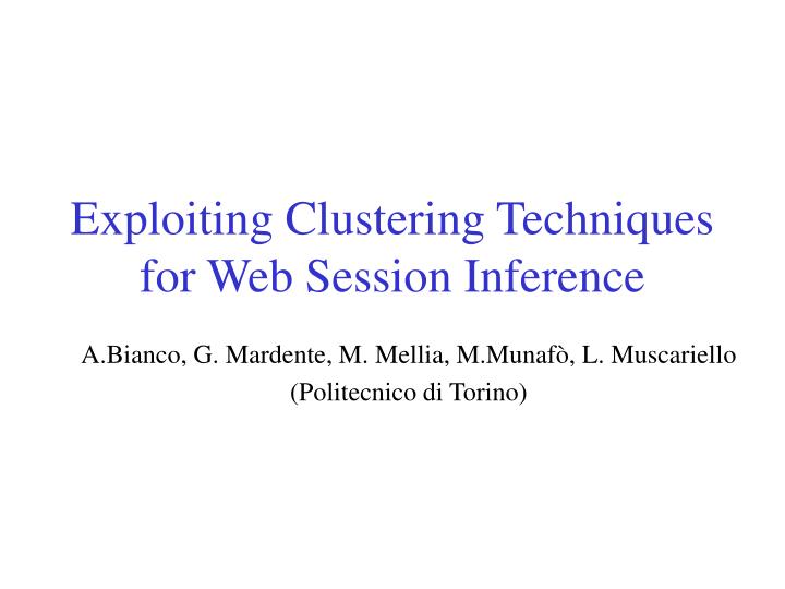 exploiting clustering techniques for web session inference