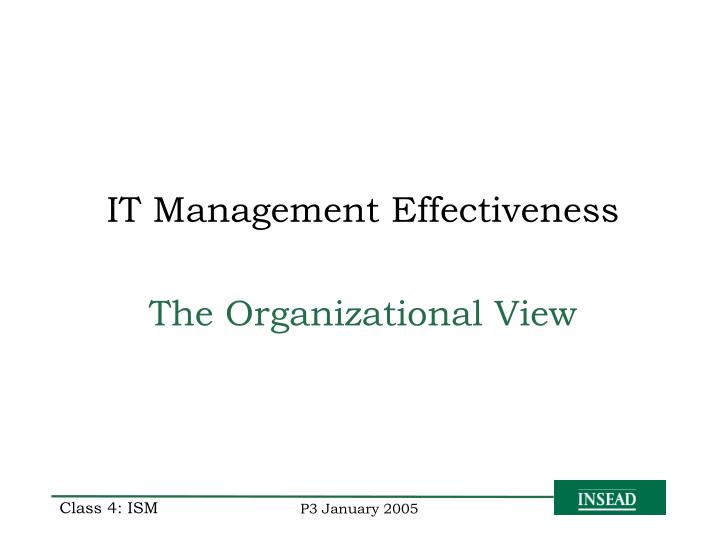 it management effectiveness the organizational view