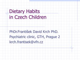 Dietary Habits in Czech Children