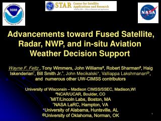 Advancements toward Fused Satellite, Radar, NWP, and in-situ Aviation Weather Decision Support