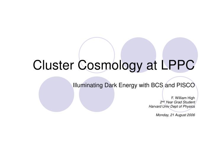 cluster cosmology at lppc