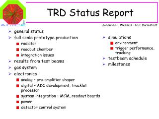 TRD Status Report