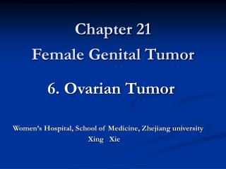 Chapter 21 Female Genital Tumor
