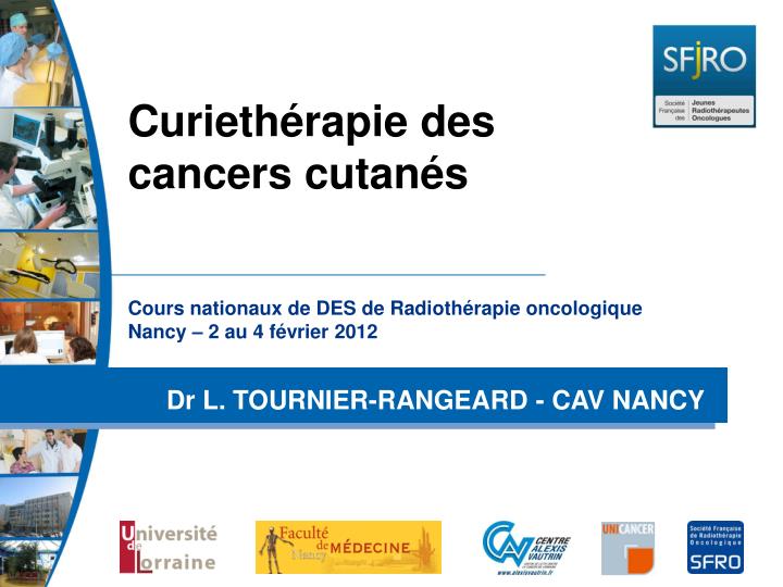 cours nationaux de des de radioth rapie oncologique nancy 2 au 4 f vrier 2012