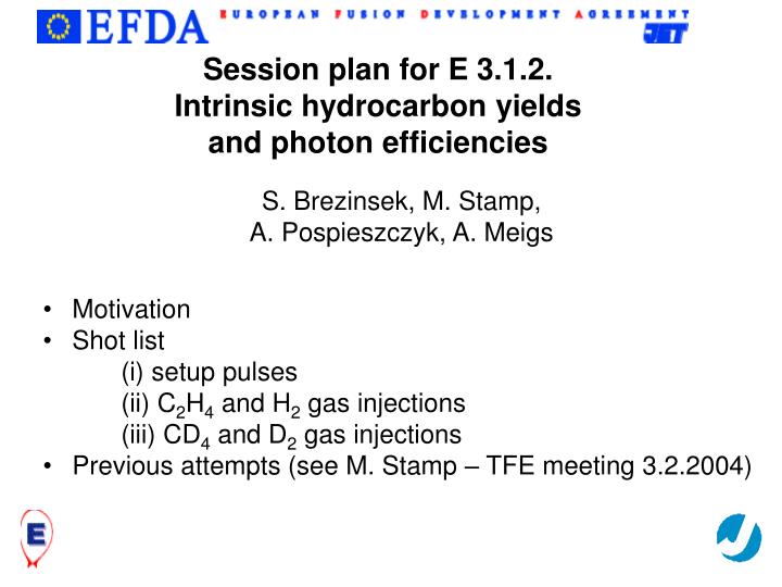 session plan for e 3 1 2 intrinsic hydrocarbon yields and photon efficiencies