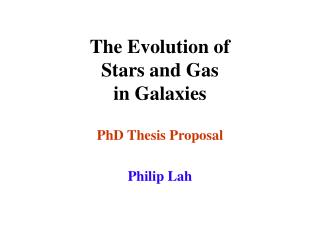 The Evolution of Stars and Gas in Galaxies