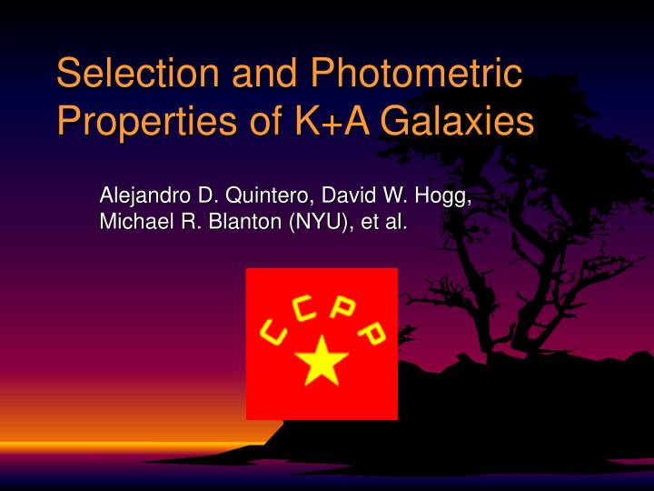 selection and photometric properties of k a galaxies