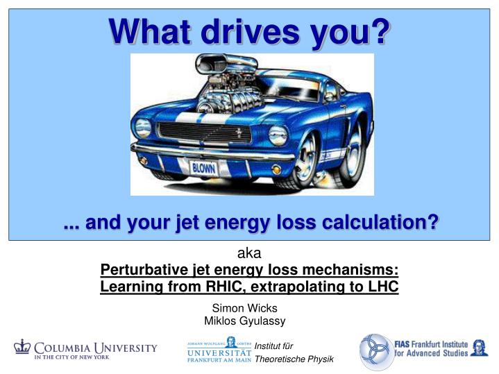 and your jet energy loss calculation