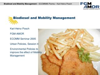 Biodiesel and Mobility Management