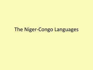 The Niger-Congo Languages