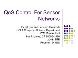 QoS Control For Sensor Networks