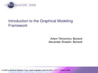 Introduction to the Graphical Modeling Framework
