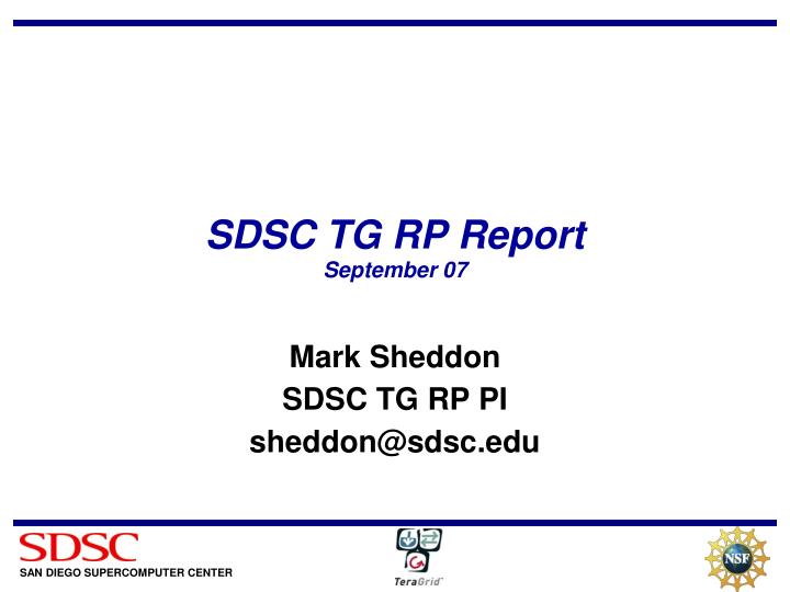 sdsc tg rp report september 07