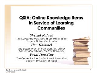 QSIA: Online Knowledge Items In Service of Learning Communities