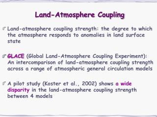 Land-Atmosphere Coupling