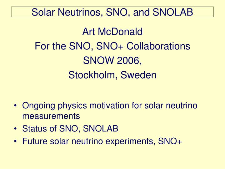 solar neutrinos sno and snolab