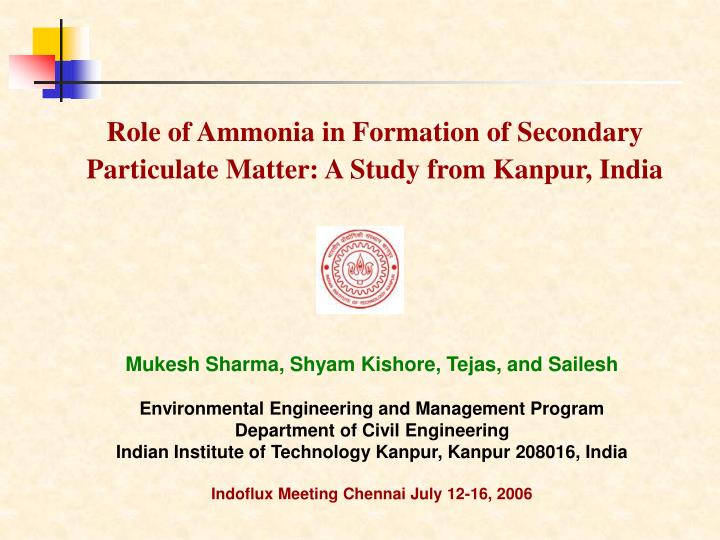 role of ammonia in formation of secondary particulate matter a study from kanpur india