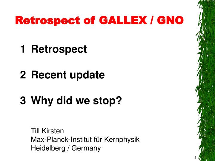 retrospect of gallex gno