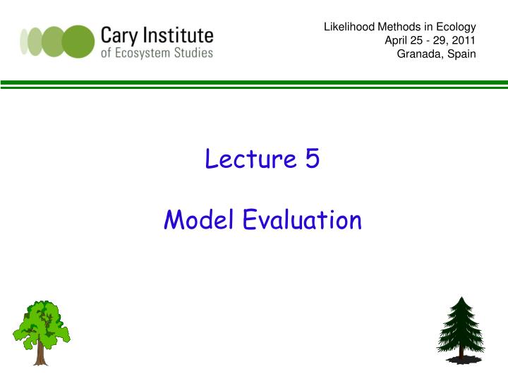 lecture 5 model evaluation