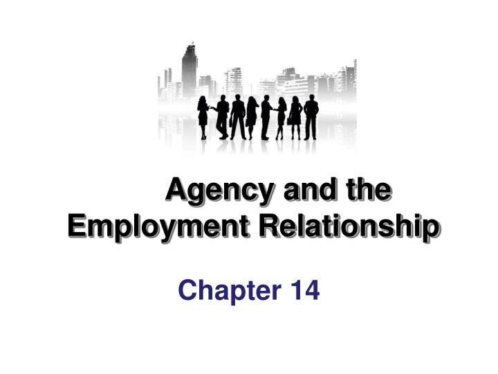 agency and the employment relationship