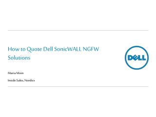 How to Quote Dell SonicWALL NGFW Solutions