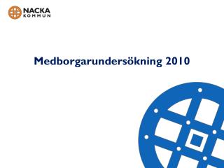 medborgarunders kning 2010