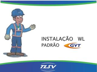 instala o wl padr o