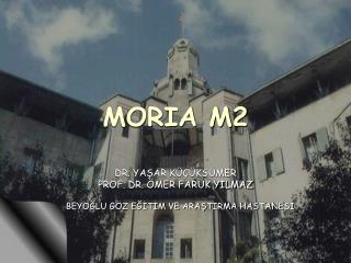 moria m2