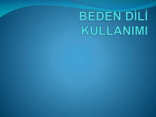 beden d l kullanimi