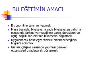 bu e t m n amaci