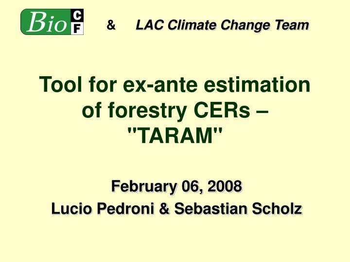 tool for ex ante estimation of forestry cers taram