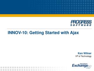 INNOV-10: Getting Started with Ajax