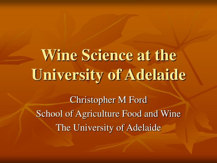 wine science at the university of adelaide